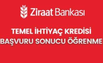 Ziraat Bankası temel ihtiyaç destek kredi sonuçları sorgulama