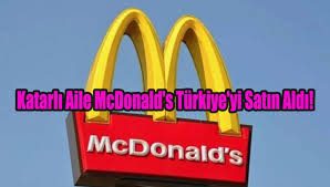 McDonald’s Türkiye, Katarlı aileye satıldı!